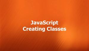 How to Create a Class in JavaScript